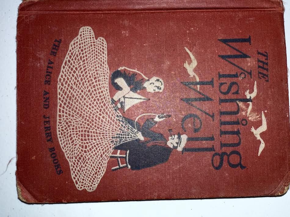 The Wishing Well by The Alice and Jerry Books