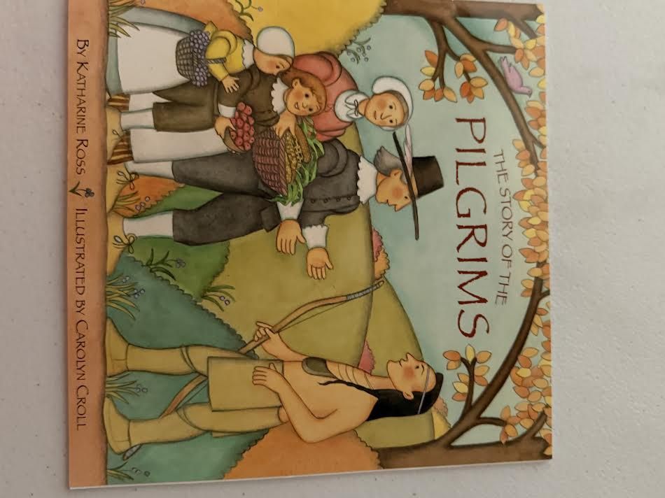 The Story of the Pilgrims by Katherine Ross