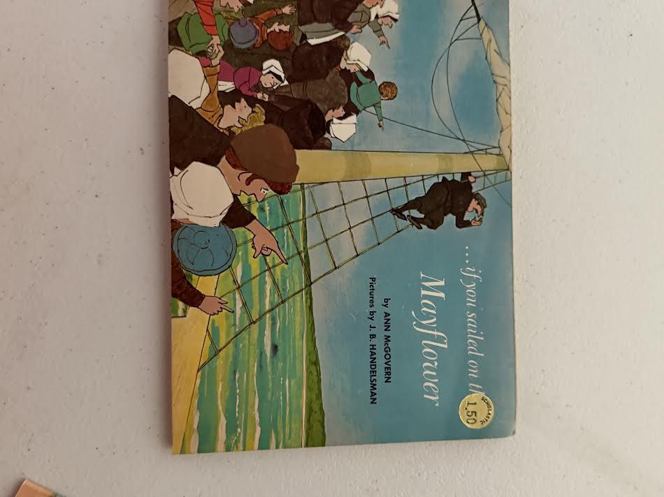 ...if you sailed on the Mayflower Signed by Ann McGovern