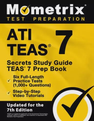 ATI TEAS Secrets Study Guide: TEAS 7 Prep Book, Six Full-Length Practice tests like new