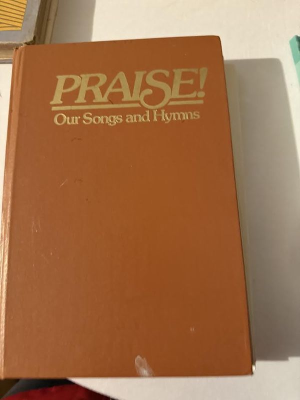 Praise! Our Songs and Hymns