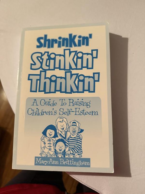 Shrinkin Stinkin Thinkin Book by Maryann Brittingham