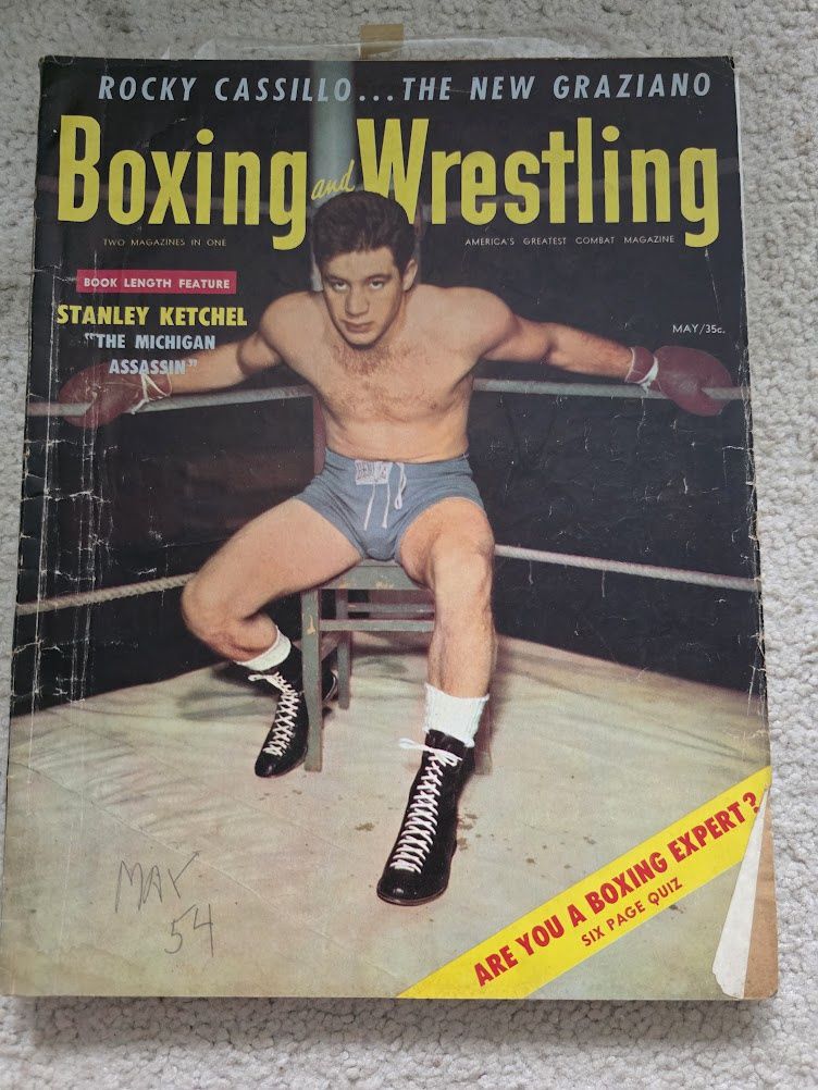 Boxing and Wrestling Magazine May 1954 Stanley Ketchel “The Michigan Assassin”!!!!!!