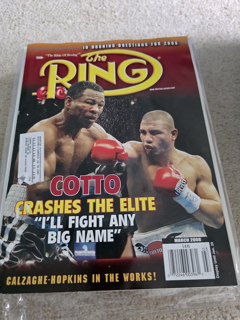 The Ring Boxing Magazine March 2008 Cotto Crashes The Elite