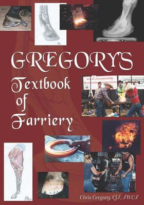Gregory's Textbook Of Farriery