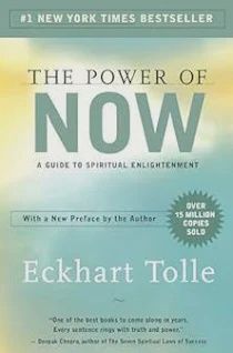 The Power of Now: A Guide to Spiritual Enlightenment