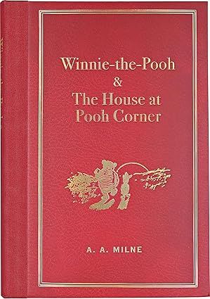 Winnie-The-Pooh and The House at Pooh Corner (Masterpiece Library Edition)