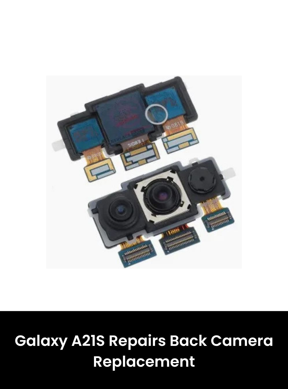 Galaxy A21S Repairs, Nano Repair: Back Camera Replacement