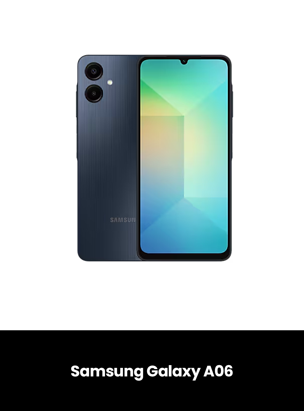 Samsung A06 Brand New