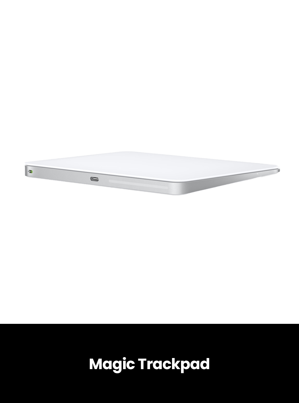 Apple Magic Trackpad - Brand New, Color: Silver