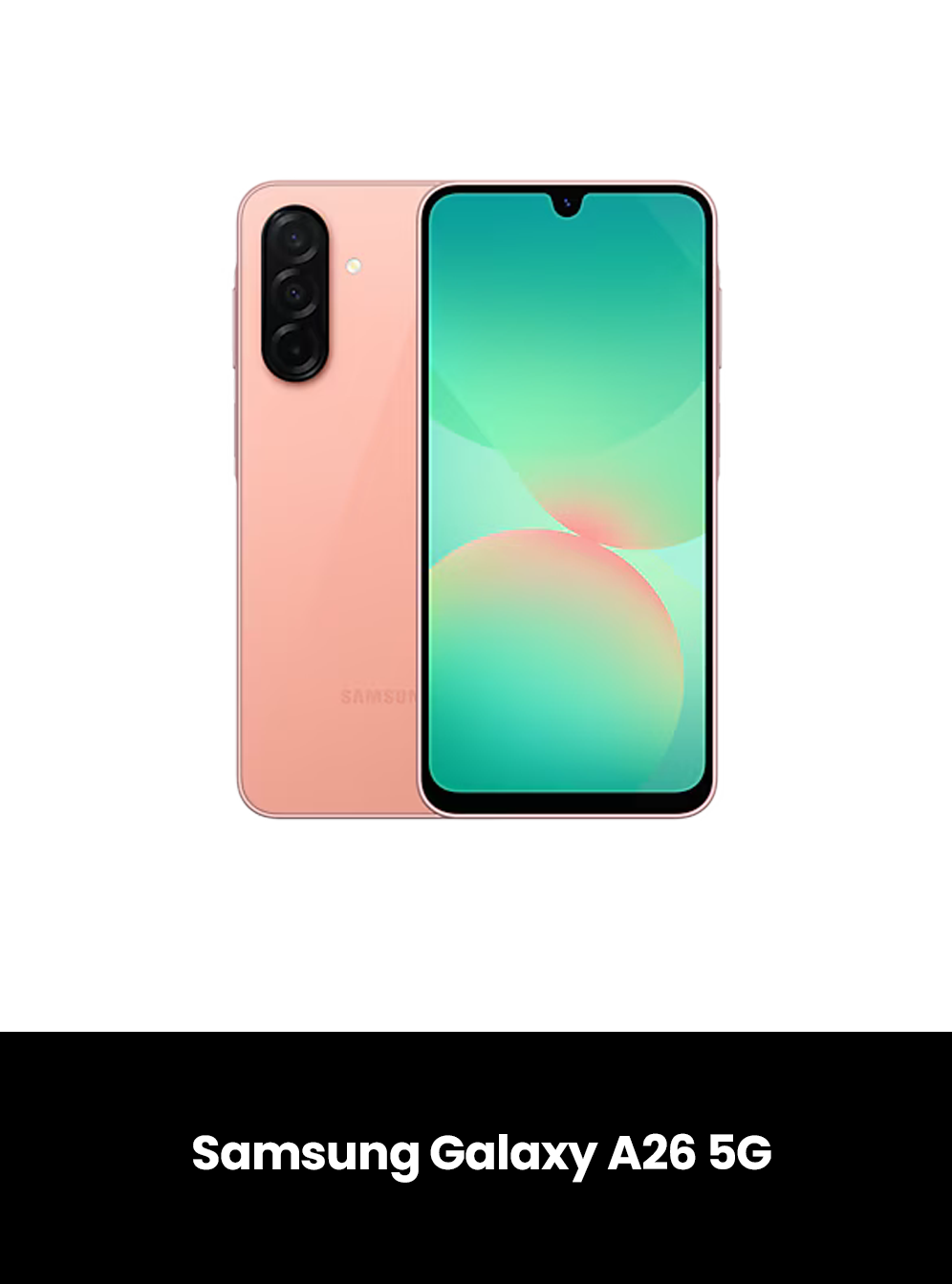 Samsung Galaxy A26 5G – Brand New, Colour: Peach Pink, Storage: 128GB