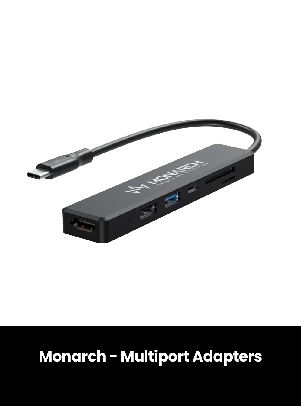 Monarch - Multiport Adapters