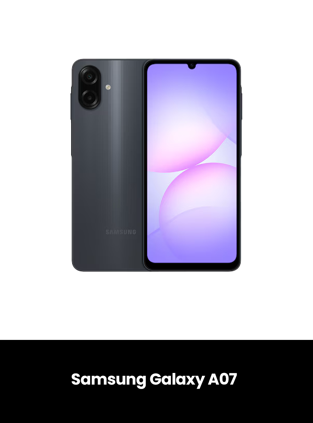 Samsung A07 Brand New