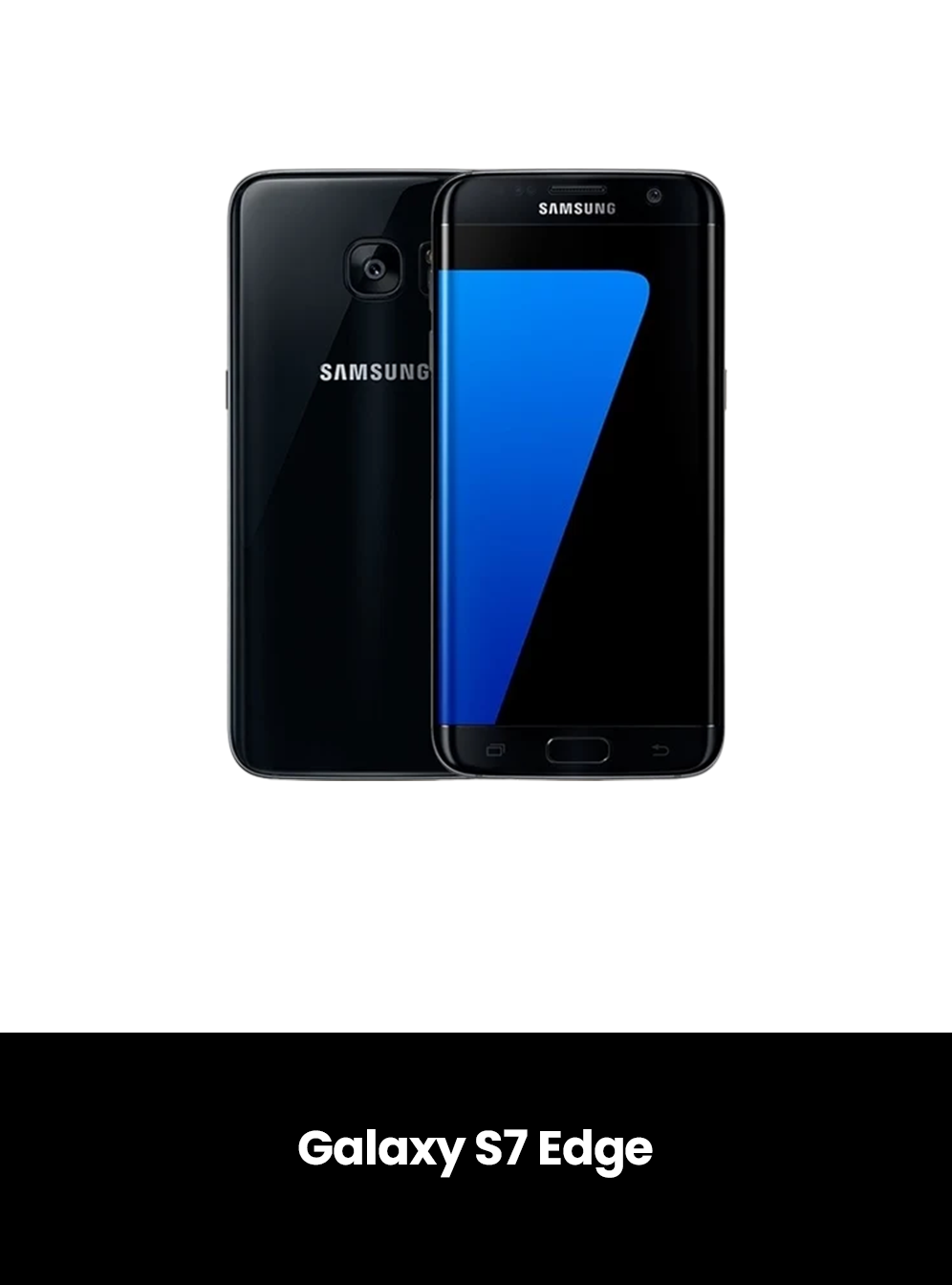 Galaxy S7 Edge Repairs