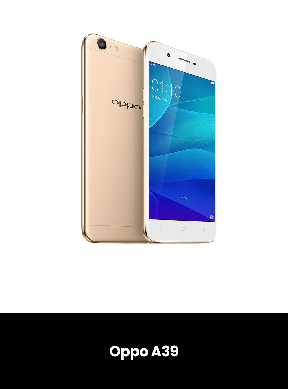 Oppo A39 Repairs