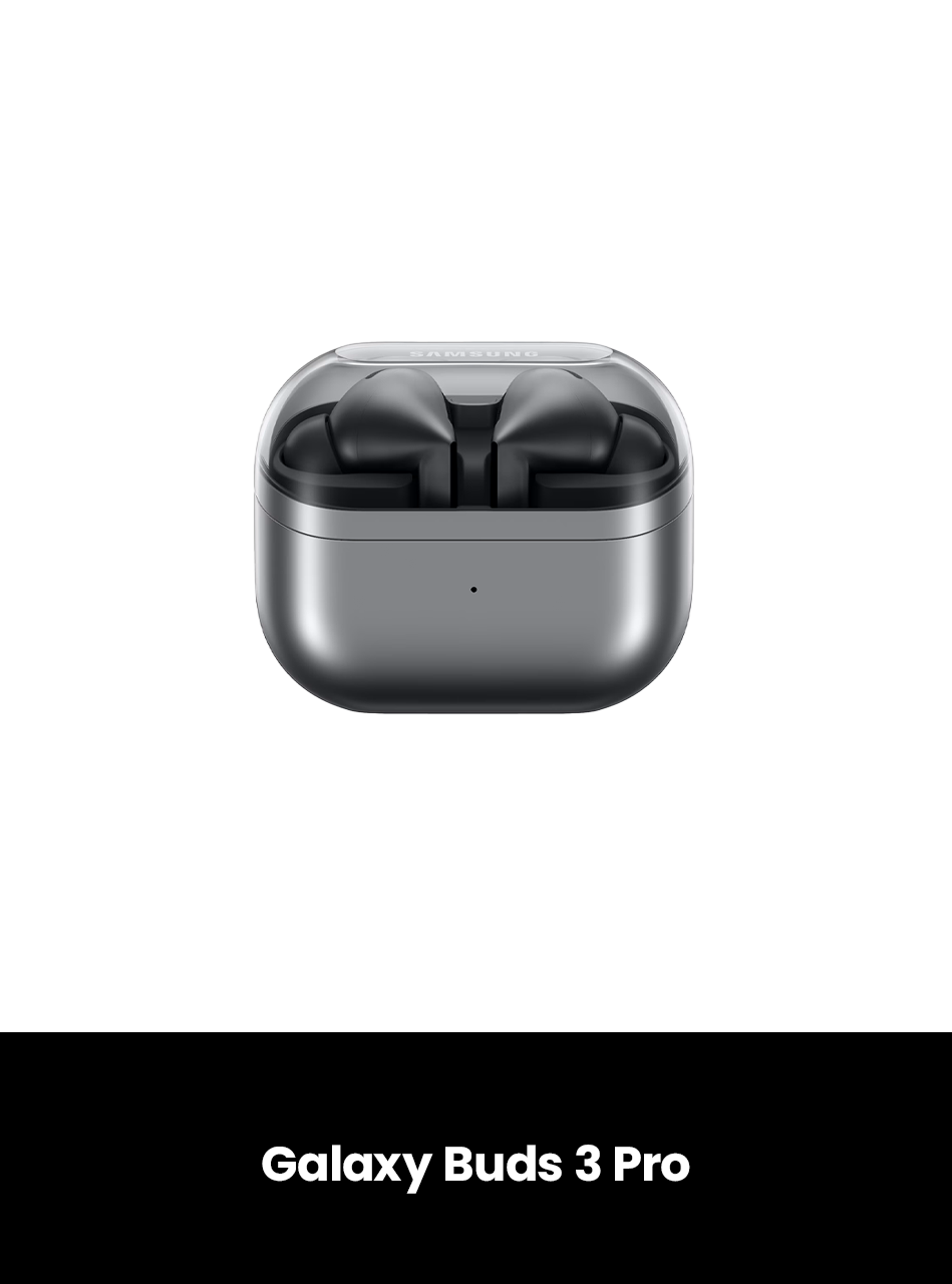 Galaxy Buds 3 Pro