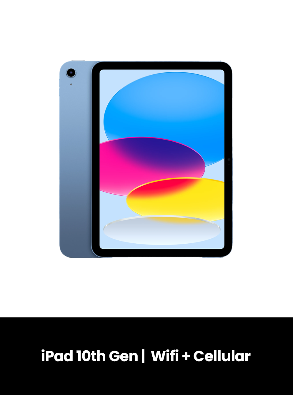 iPad 10th Gen |  Wifi + Cellular Brand New, Colour: Blue, Size: 64GB