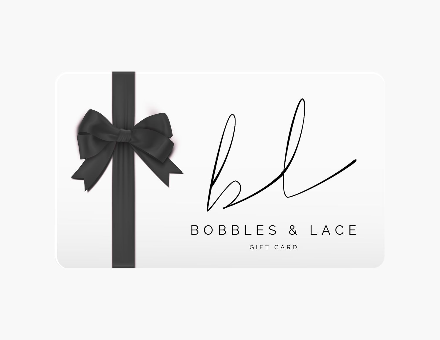 Bobbles &amp; Lace Gift Card