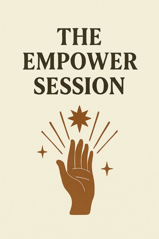 The Empower Session - 1 Hour