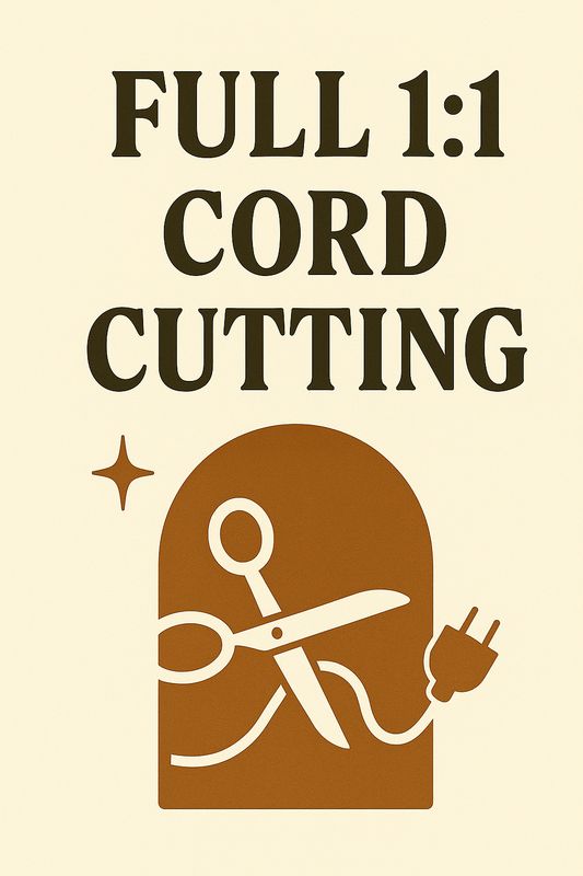 Full 1:1 - Cord Cutting