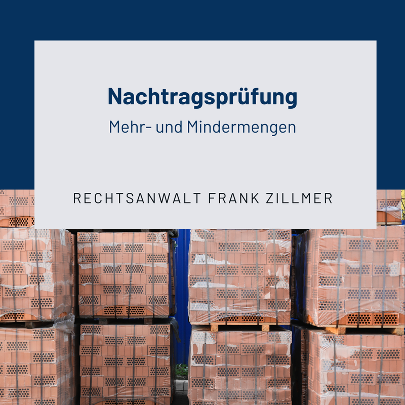 Nachträge - Mengenänderungen und Materialpreisänderungen