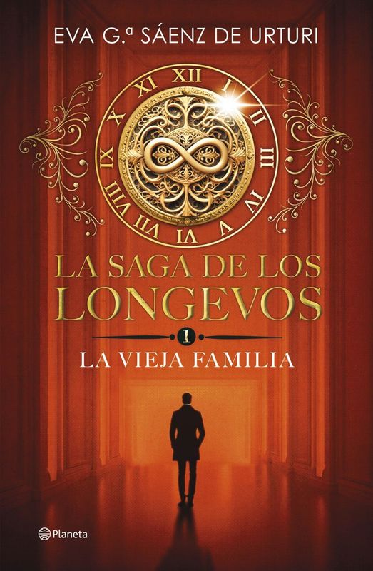 LA SAGA DE LOS LONGEVOS 1 - LA VIEJA FAMILIA