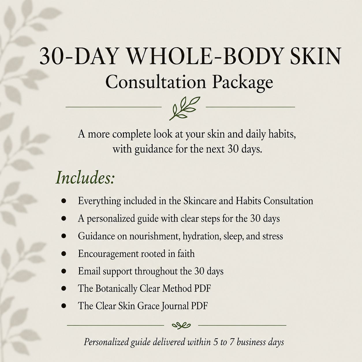 30-Day Whole-Body Skin Consultation with a personalized 30-day guide, whole-body guidance, faith-based encouragement, and ema