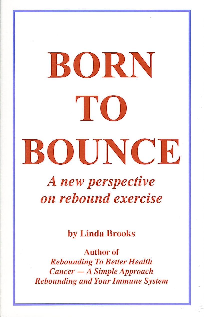 Born to Bounce by Linda Brooks