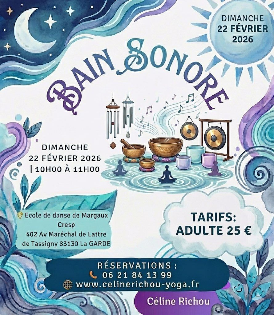 BAIN SONORE DU DIMANCHE 22 FEVRIER  2026