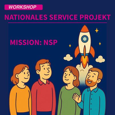 Mission: Nationales Service Projekt (NSP)