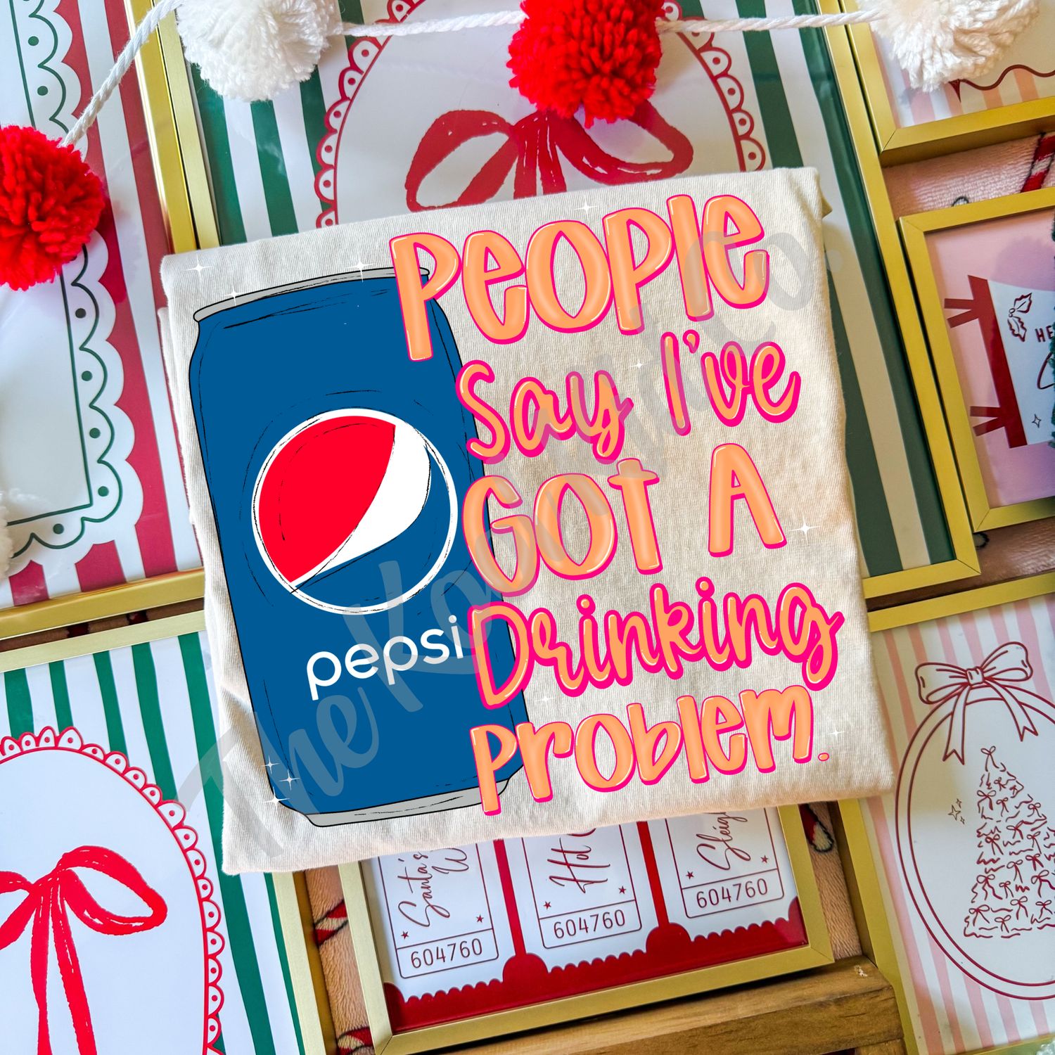 PEOPLE SAY I'VE GOT A DRINKING PROBLEM PEPSI