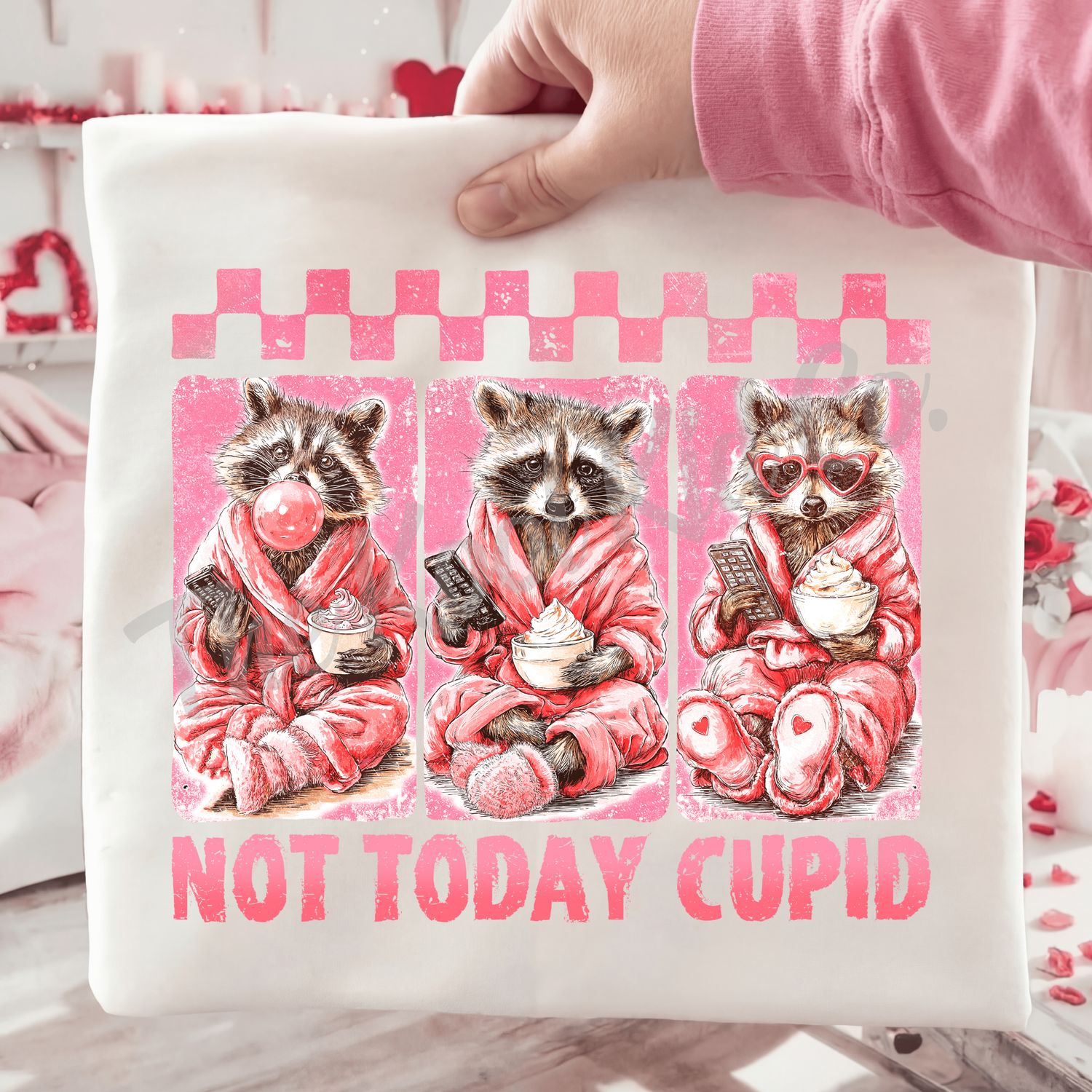 NOT TODAY CUPID RACCOON