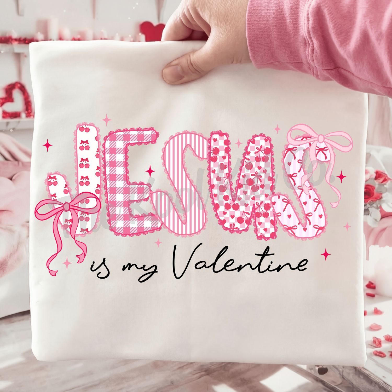 JESUS IS MY VALENTINE