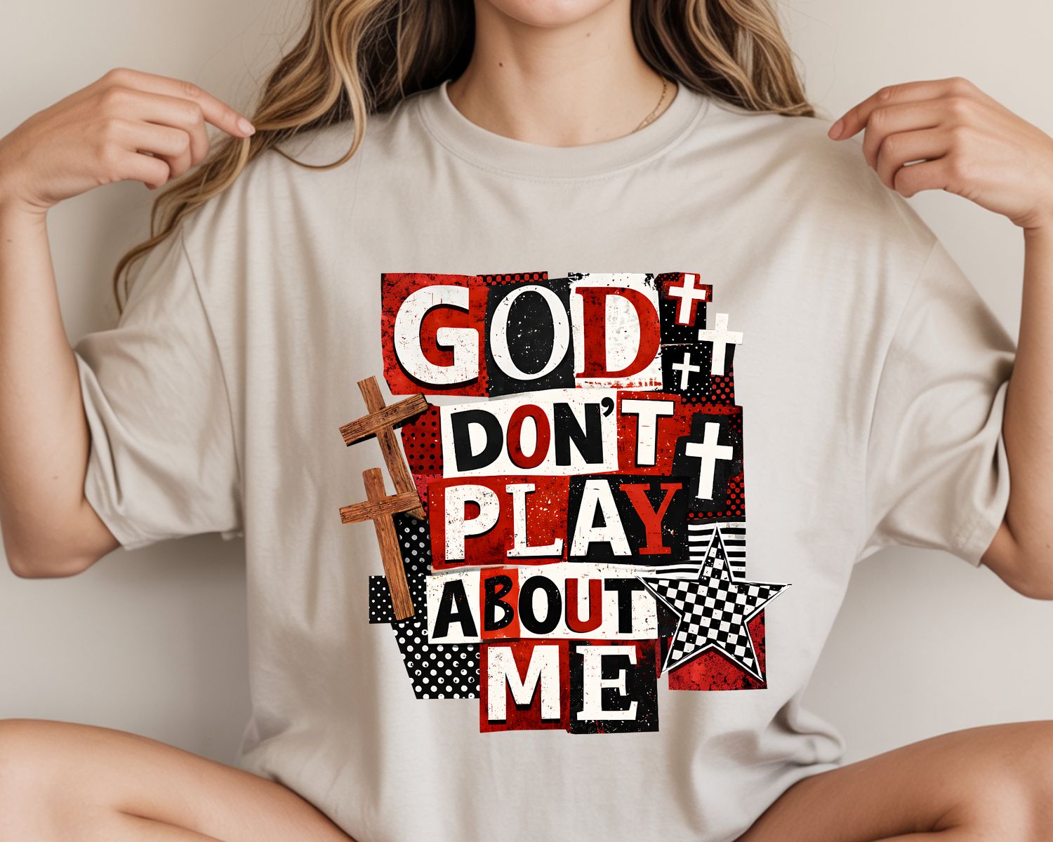 GOD DON'T PLAY ABOUT ME