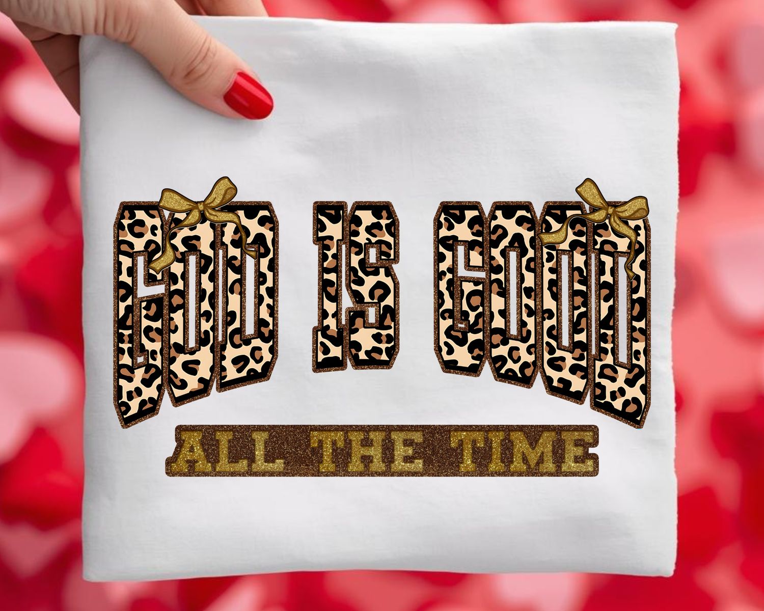 GOD IS GOOD ALL THE TIME LEOPARD