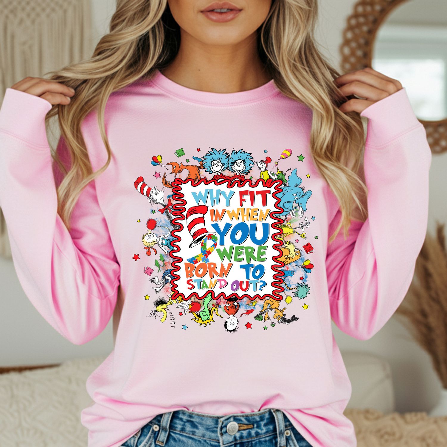 WHY FIT IN WHEN YOU WERE BORN TO STAND OUT