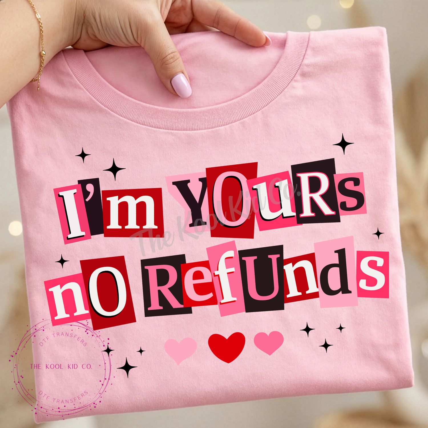 I'M YOURS NO REFUNDS