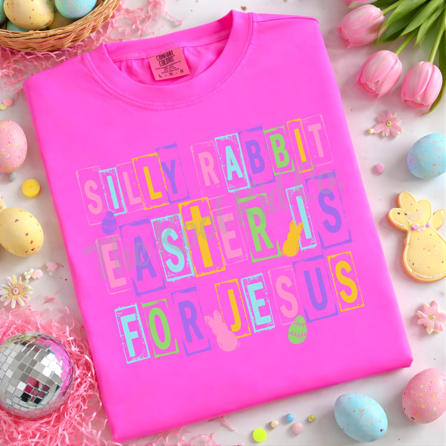 SILLY RABBIT EASTER IS FOR JESUS