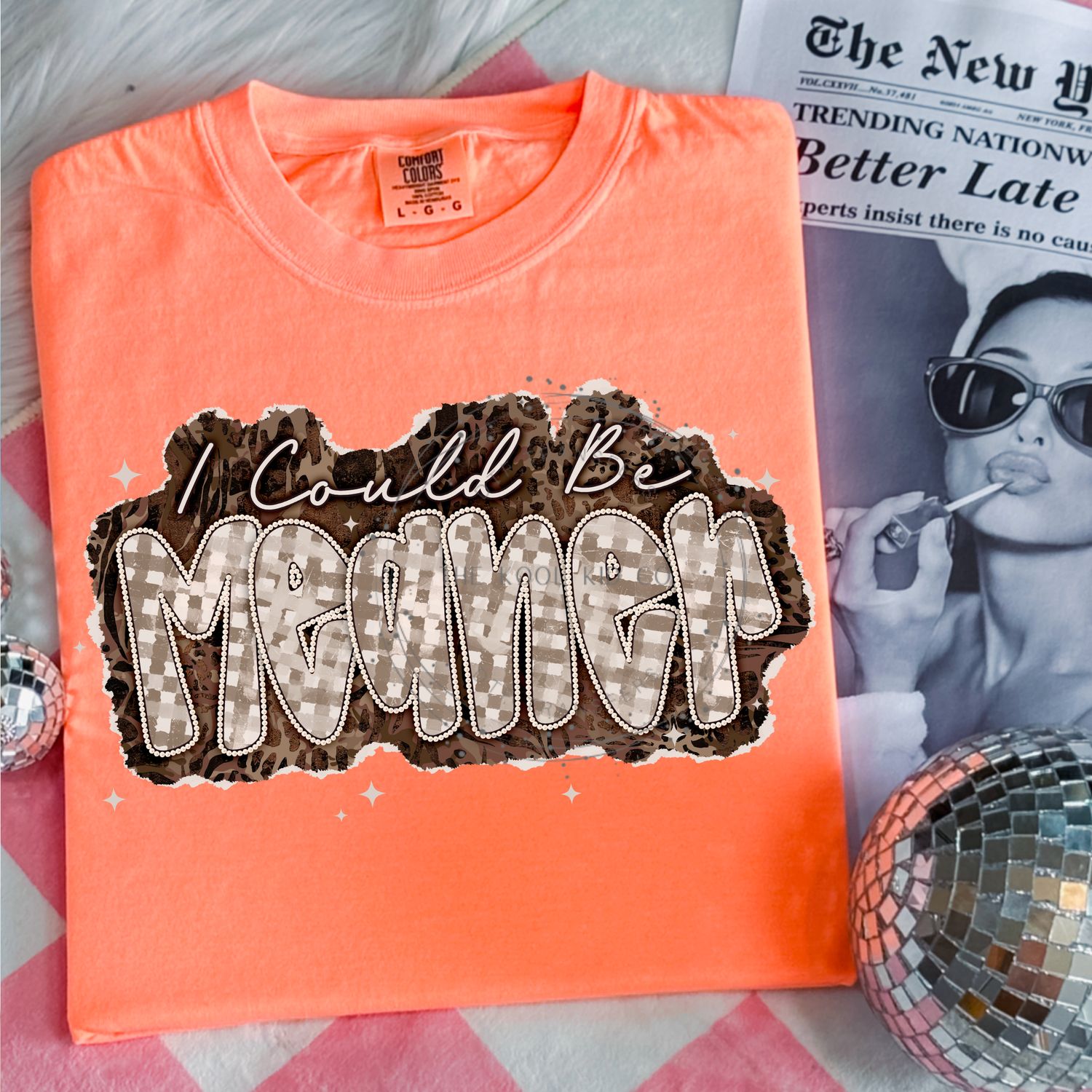 Leopard Checkered I Could Be Meaner