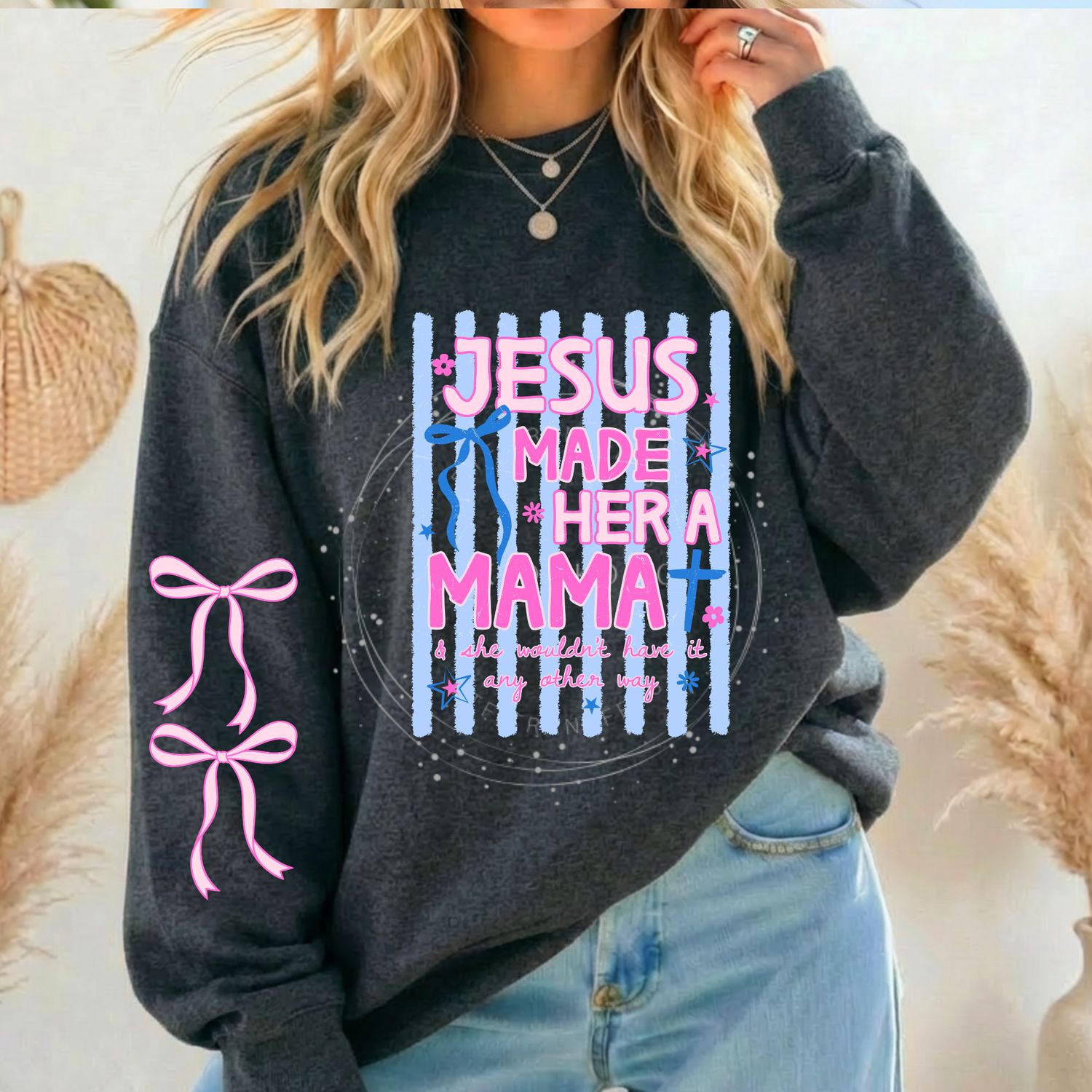 Jesus Made Her A Mama Stripes