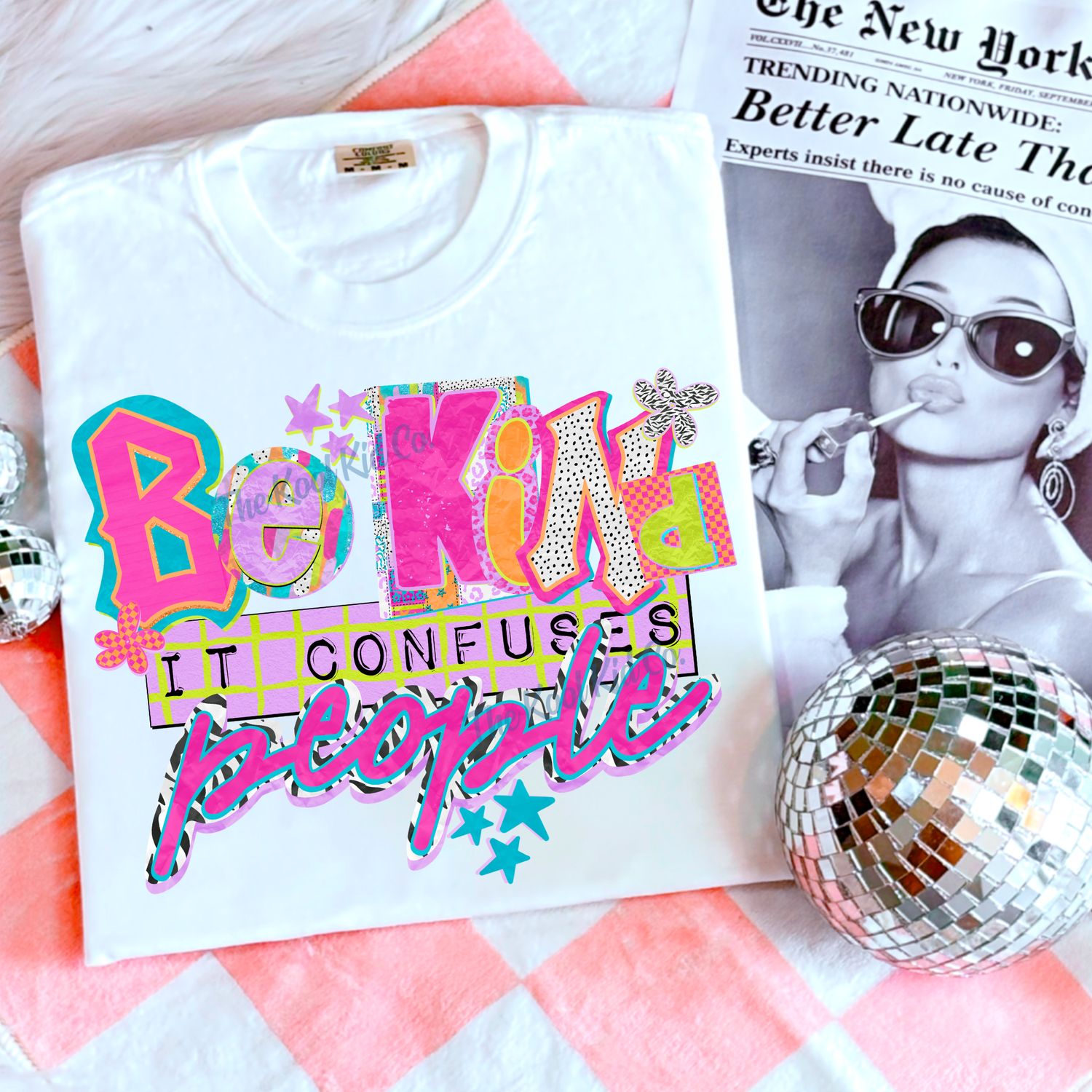 Be Kind It Confuses People