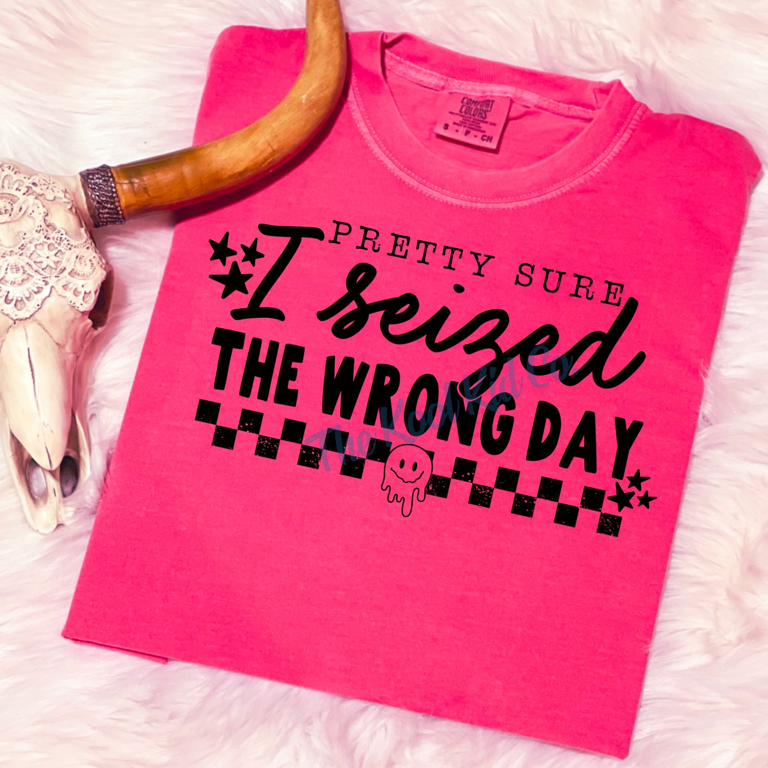 I'm Pretty Sure I Seized The Wrong Day