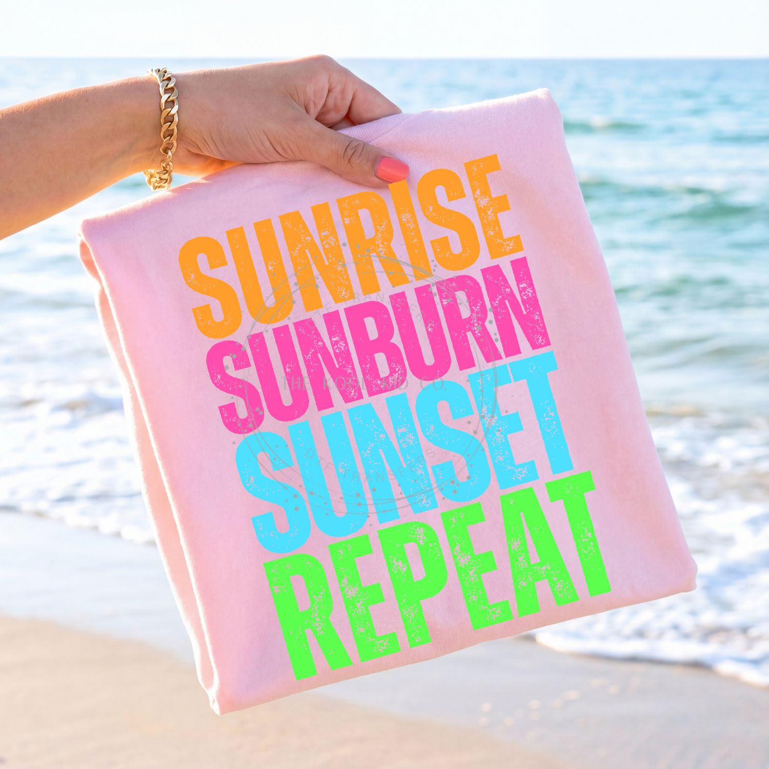 Sunrise Sunburn Sunset Repeat