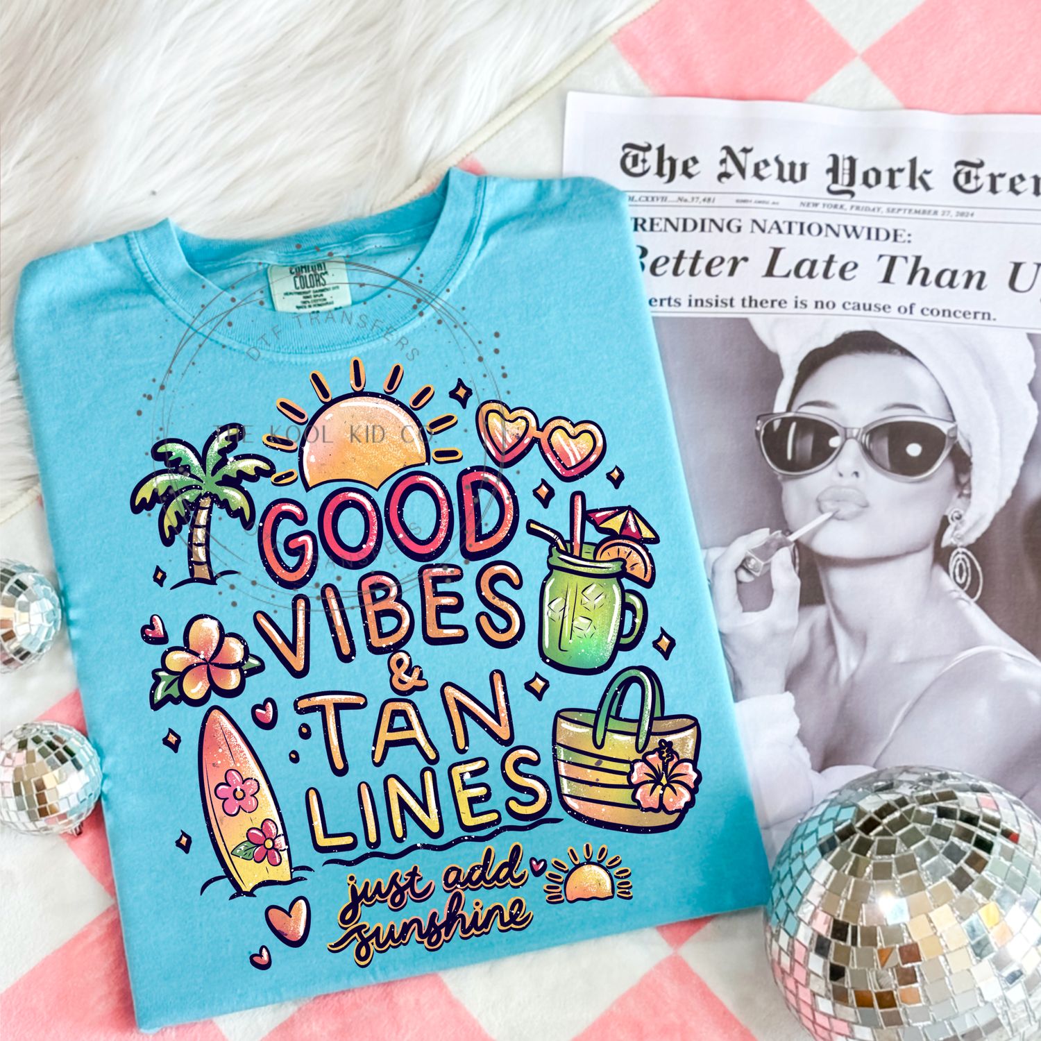 Good Vibes And Tan Lines