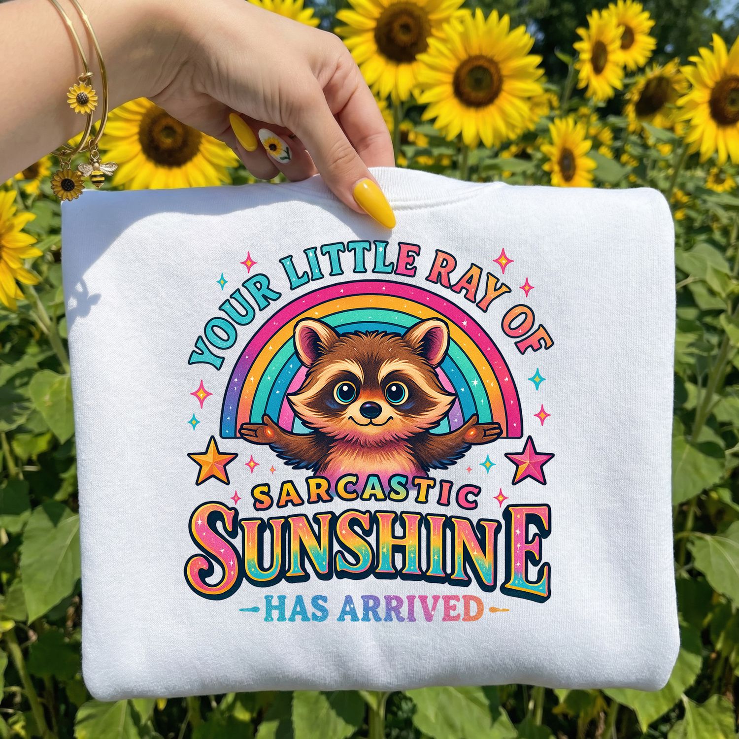 your little ray of sarcastic sunshine has arrived