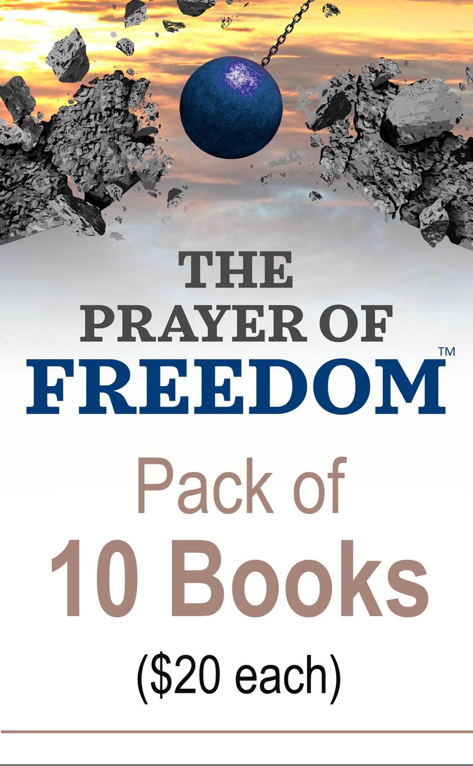 10-Pack of The Prayer of Freedom 10-Pack of The Prayer of Freedom