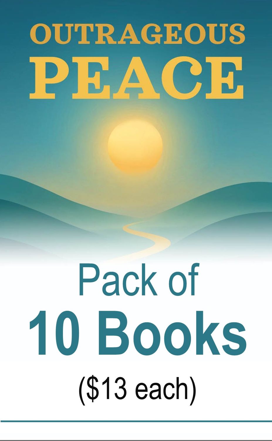 10-Pack of Outrageous Peace