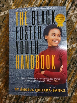 The Black Foster Youth Handbook
