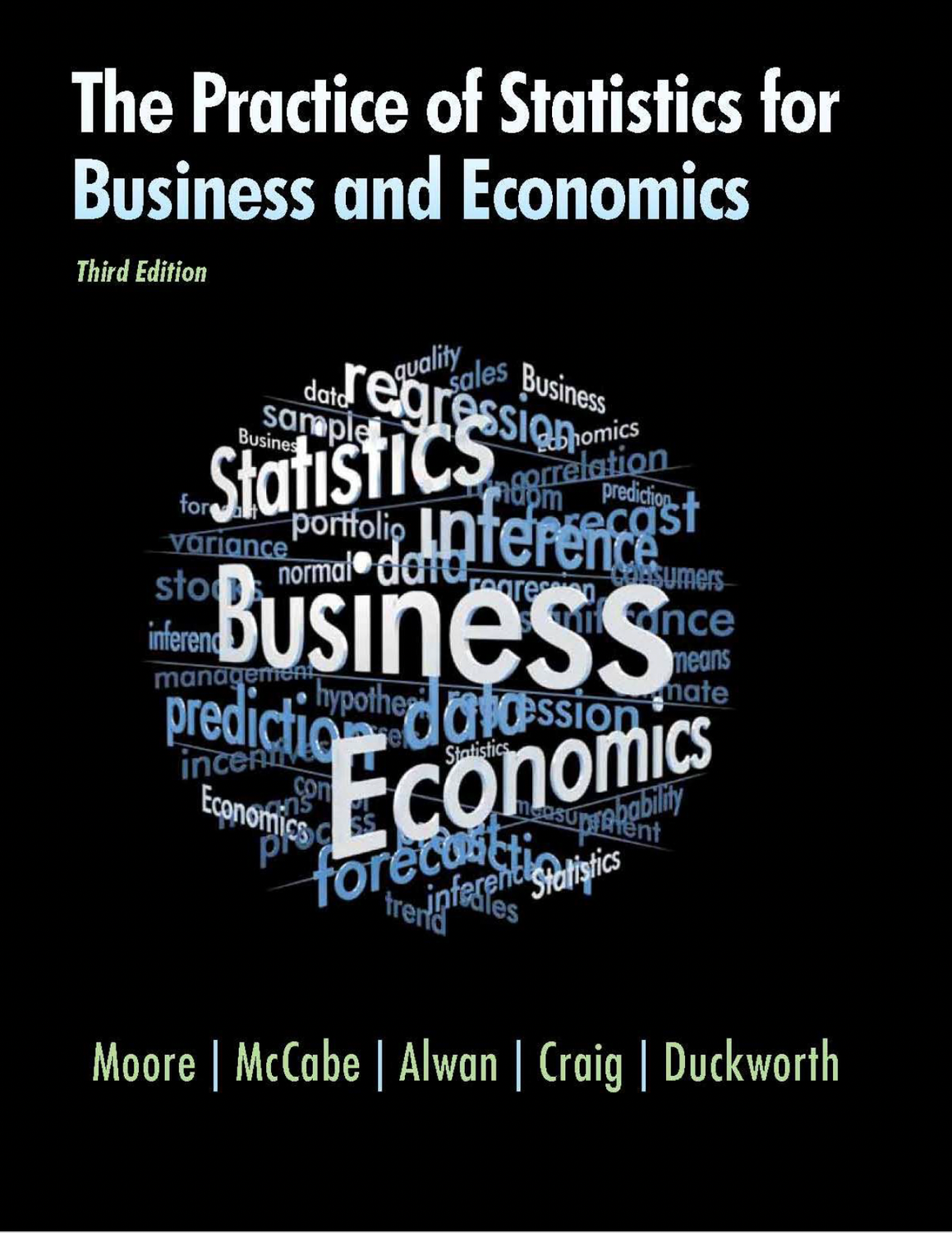 The Practice of Statistics for Business and Economics