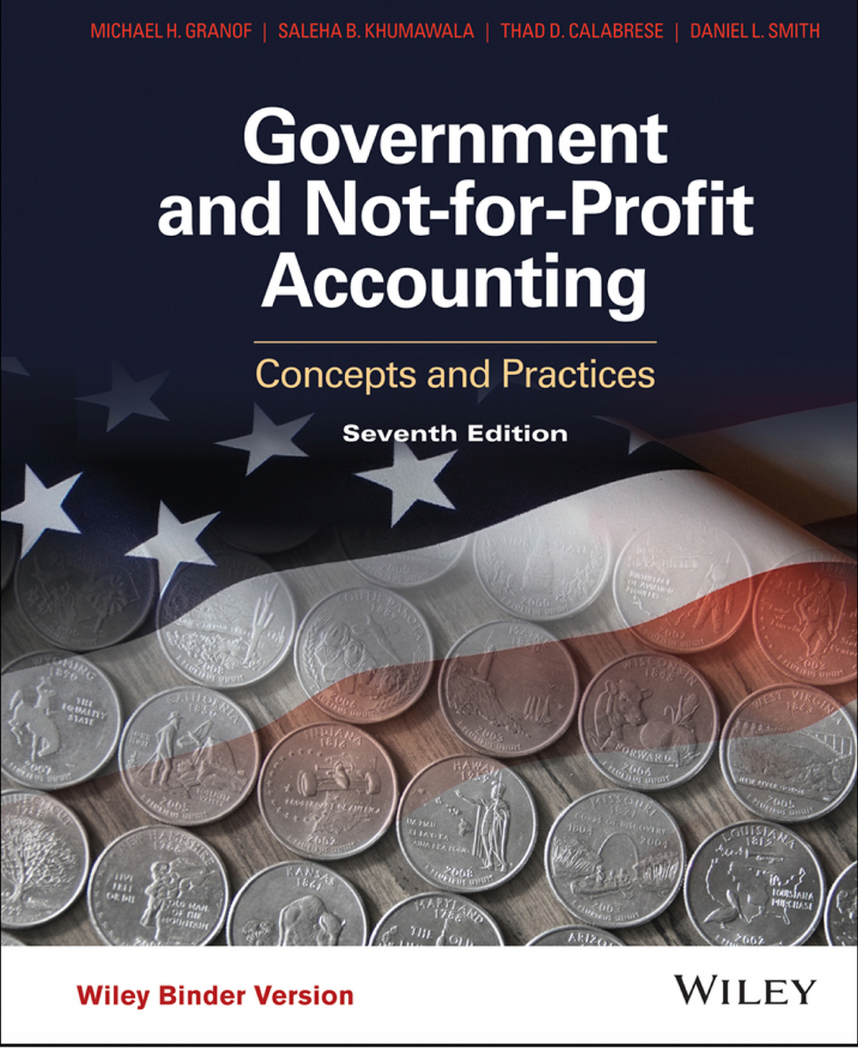 Government and Not–for–Profit Accounting: Concepts and Practices